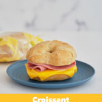 Turkey Ham & Cheese Croissant Melt (1:1), WG (IW) 70073_ Label_980x1210