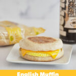 Egg Patty & Cheese on English Muffin, WG (IW) 73401_EggCheeseEM_Label_980x1210